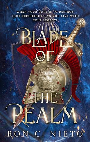 Blade of the Realm by Ron C. Nieto