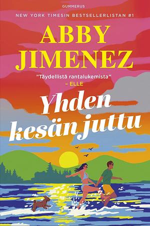 Yhden kesän juttu by Abby Jimenez
