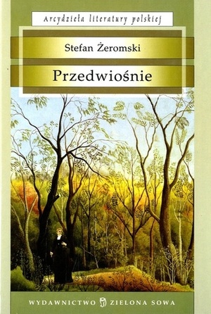 Przedwiośnie by Stefan Żeromski