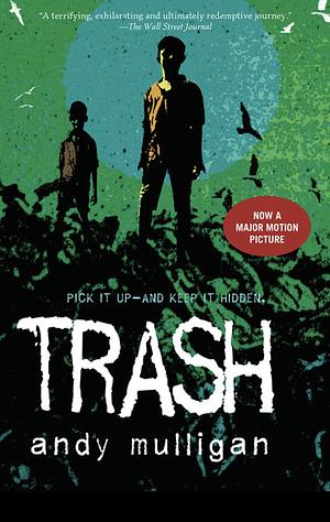 Trash by Andy Mulligan