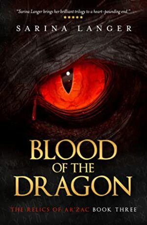 Blood of the Dragon by Sarina Langer