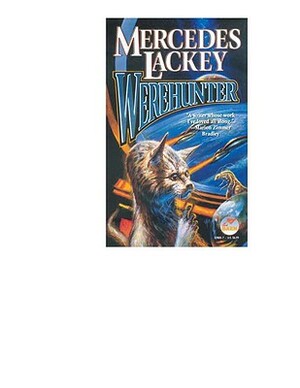 Werehunter by Mercedes Lackey