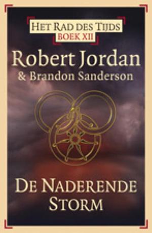 De Naderende Storm by Robert Jordan, B. Sanderson