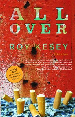 All Over by Roy Kesey