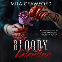 My Bloody Valentine by Mila Crawford