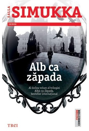 Alb ca zăpada by Salla Simukka, Sigrid Crasnean