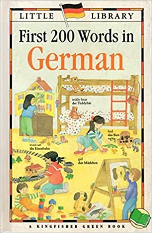 First 200 words in German. by Christa Khan, Debra Miller