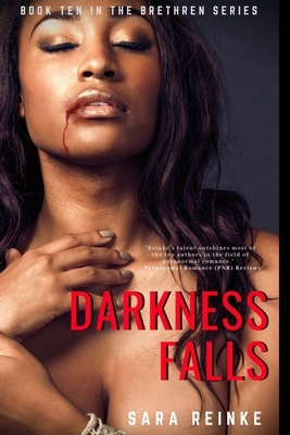 Darkness Falls by Sara Reinke