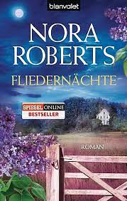 Fliedernächte by Nora Roberts