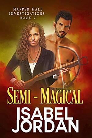 Semi-Magical by Isabel Jordan