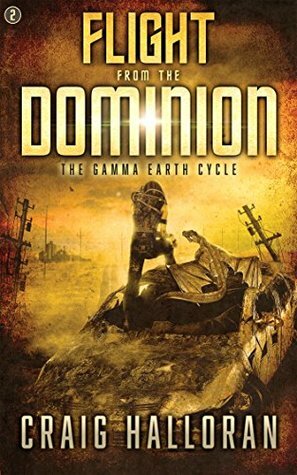 Flight from the Dominion by Craig Halloran