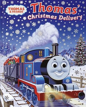 Thomas's Christmas Delivery (Thomas & Friends) by W. Awdry