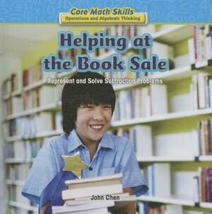 Helping at the Book Sale: Represent and Solve Subtraction Problems by John Chen