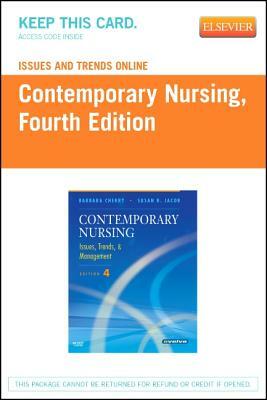 Issues and Trends Online for Contemporary Nursing (Access Code): Issues, Trends and Management by Jacqueline Burchum, Barbara Cherry, Susan R. Jacob