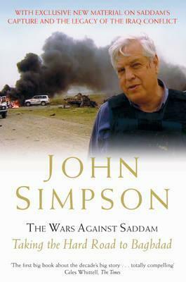 The Wars Against Saddam by John Cody Fidler-Simpson