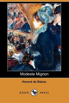 Modeste Mignon (Dodo Press) by Honoré de Balzac