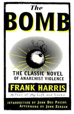 The Bomb by Frank Harris