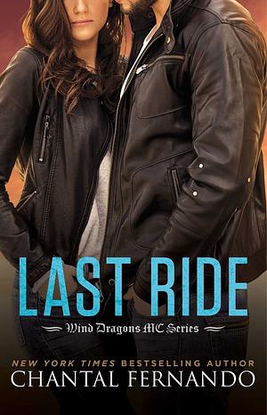 Last Ride by Chantal Fernando