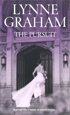 The Pursuit by Lynne Graham