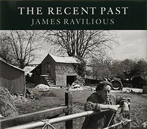 The Recent Past by James Ravilious