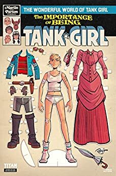 The Importance of Being Tank Girl by Alan C. Martin