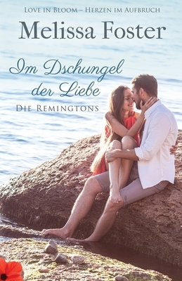 Im Dschungel der Liebe by Melissa Foster