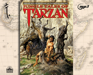 Jungle Tales of Tarzan: Edgar Rice Burroughs Authorized Library by Edgar Rice Burroughs