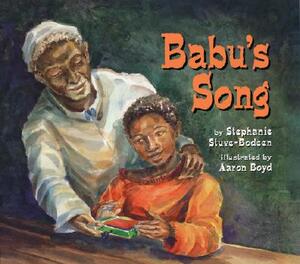 Babu's Song by Stephanie Stuve-Bodeen