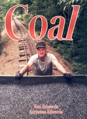 Coal by Adrianna Edwards, Ron Edwards
