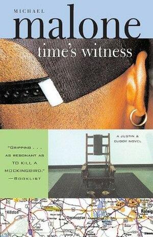 Time's Witness: A Justin & Cuddy Novel by Michael Malone