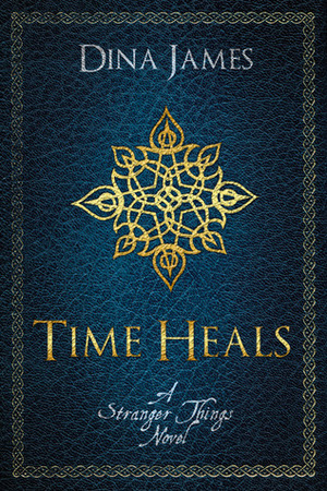 Time Heals by Dina James