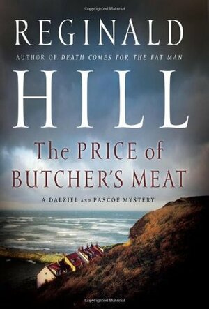 The Price of Butcher's Meat by Reginald Hill