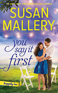 You Say It First by Susan Mallery