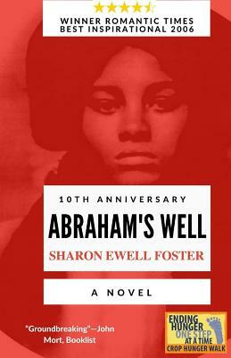 Abraham's Well by Sharon Ewell Foster