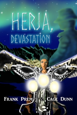 Herja, Devastation by Cage Dunn, Frank Prem