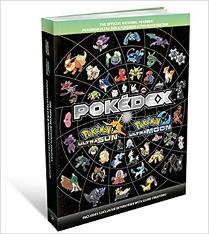 The Official National Pokedex: Pokemon Ultra Sun & Pokemon Ultra Moon Edition by The Pokemon Company