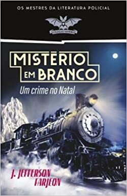 Mistério em Branco by J. Jefferson Farjeon