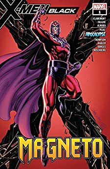 X-Men: Black - Magneto #1 by Chris Claremont