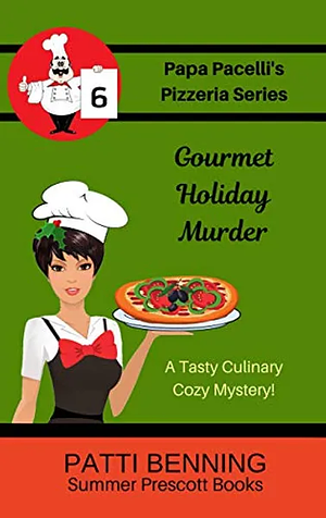 Gourmet Holiday Murder by Patti Benning