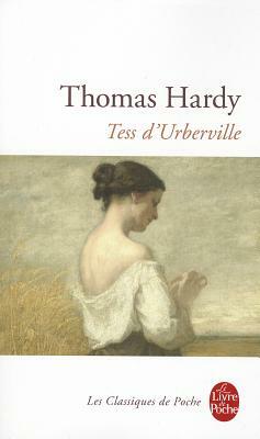 Tess d'Urberville by Thomas Hardy