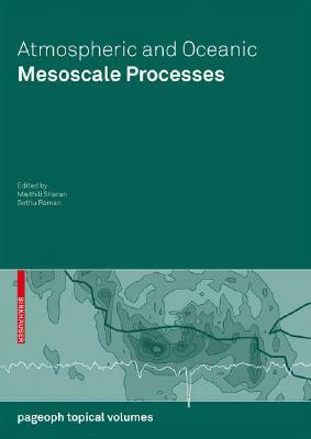 Atmospheric and Oceanic Mesoscale Processes by 