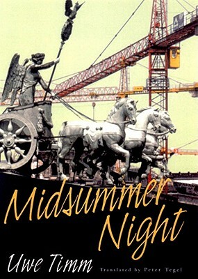 Midsummer Night by Peter Tegel, Uwe Timm