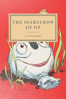 The Scarecrow of Oz by L. Frank Baum