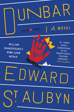 Dunbar by Edward St Aubyn