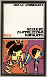 Szelest złotolitego brokatu by Krzysztof Radziwiłł, Hisako Matsubara