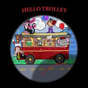 Hello Trolley by Claudia Moore