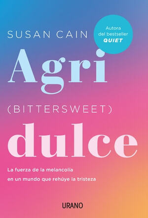 Agridulce by Susan Cain