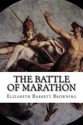 The Battle of Marathon by Elizabeth Barrett Browning