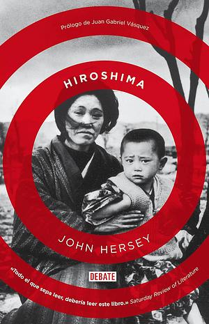 Hiroshima by John Hersey