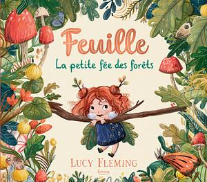 Feuille la Petite Fée des forêts  by Lucy Fleming